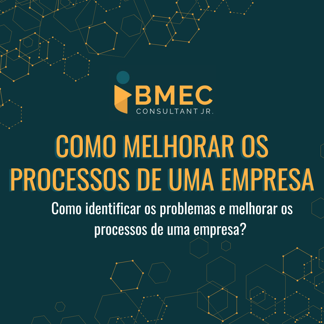 Como melhorar os processos de uma empresa?