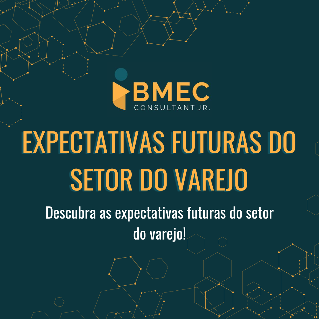 Expectativas Futuras para o Setor de Varejo 